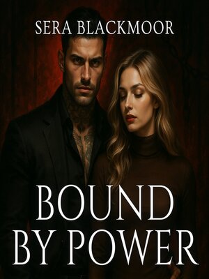 cover image of Bound by Power